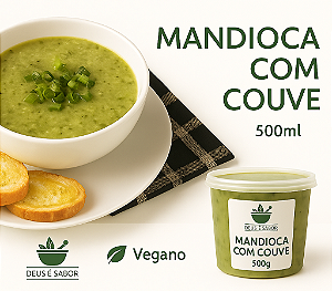 Caldo  de  Mandioca com Couve – 500ml | Vegano