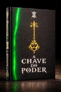 A Chave do Poder 🔥