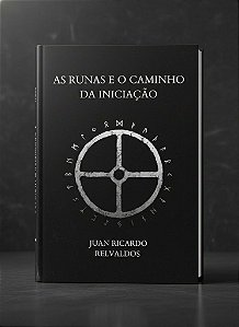 As Runas e o Caminho da Iniciação ᚠ