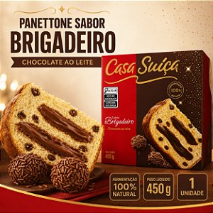 Panettone Com Gotas De Chocolate Com Recheio Sabor Brigadeiro Casa Suíça 450g