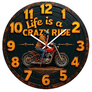 Relógio de Parede Veículos Lifes Is A Crazy Ride