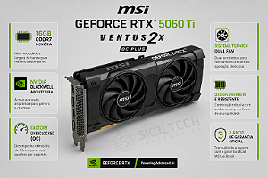 Placa De Video RTX 5060 Ti MSI Ventus 16GB GDDR7 2X OC Black