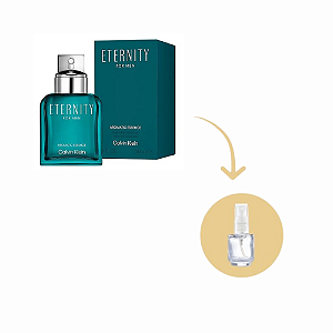 Fracionado Eternity Aromatic Essence Calvin Klein Eau Parfum - Perfume Masculino
