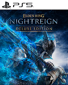 ELDEN RING NIGHTREIGN Deluxe Edition PS5 Mídia Digital