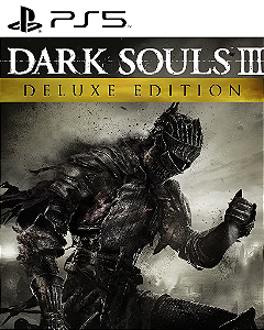Dark Souls 3 Deluxe Edition PS5 Mídia Digital
