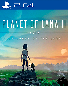 Planet of Lana II PS4 Mídia Digital