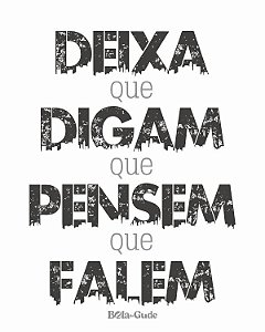 Deixa Que Digam