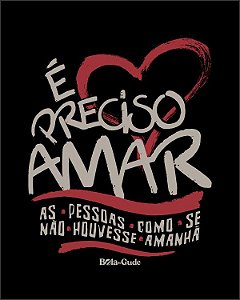 É Preciso Amar