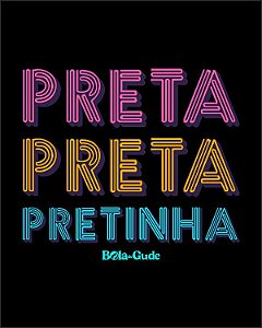 Preta, Preta, Pretinha