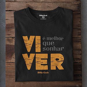 Viver É Melhor Que Sonhar