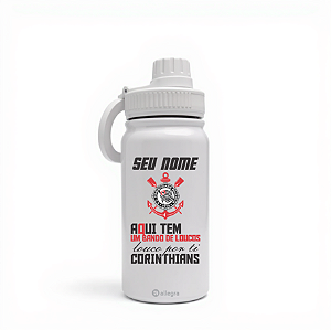 Garrafa Térmica Custom Life 600ml - Corinthians Bando de Loucos