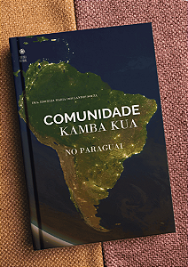 Comunidade Kamba Kua no Paraguai