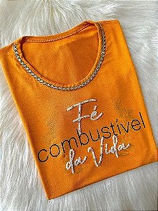 Camiseta Feminina Fé Combustível - Laranja