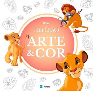 Livro Arte e Cor O Rei Leão
