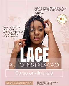 Curso de Auto Instalação de Lace - Versão 2.0