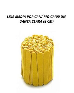 LIXA MINI 8CM CANARIO COM 100UNI SANTA CLARA