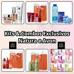 Kits & Combos Exclusivos Natura e Avon
