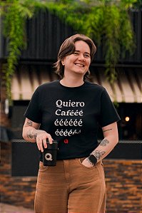 Camiseta Quiero cafééééé