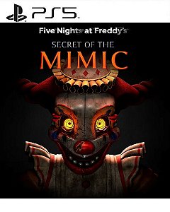 Five Nights at Freddys: Secret of the Mimic PS5 Mídia Digital