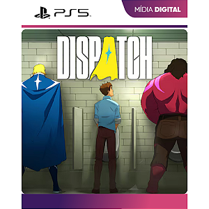 DISPATCH PS5 - Mídia Digital