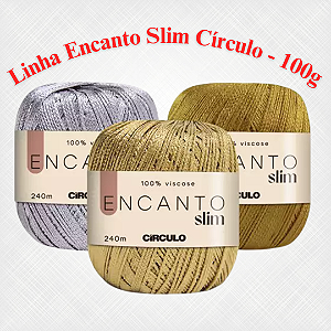 LInha Encanto Slim Círculo - 100g