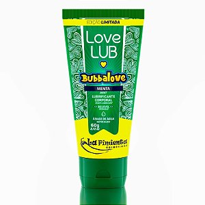Bubbalove Menta- EDIÇÃO LIMITADA Love Lub 60g