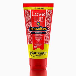 Bubbalove Morango - EDIÇÃO LIMITADA Love Lub 60g