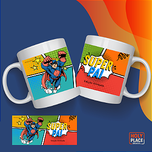 Caneca Super Pai Edição Limitada