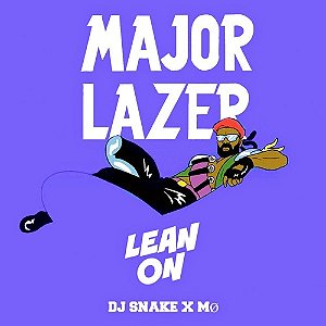Major Lazer Feat. DJ Snake - Lean On (Yago Lourenço Remix)
