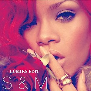 S&M - Rihanna (Yago Lourenço Remix)