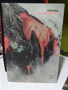 VÉSPERA - CARLA MADEIRA LIVRO