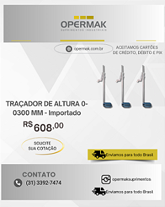 TRAÇADOR DE ALTURA O- 0300 MM - Importado