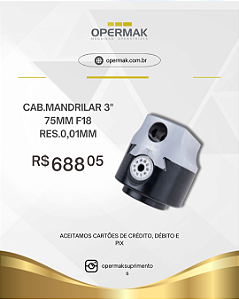 Cabeçote Mandrilador 3'' 75mm Resolução 0,01mm