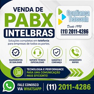 Venda de PABX é na Confiança Telecom
