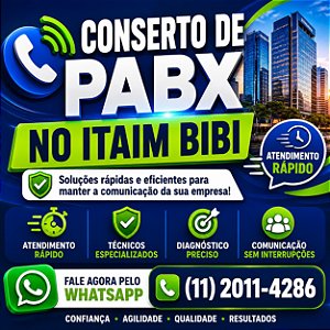 Conserto de PABX no Itaim Bibi (11) 2011-4286
