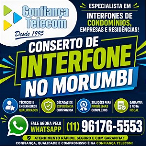 Conserto de Interfone no Morumbi (11) 2011-4286