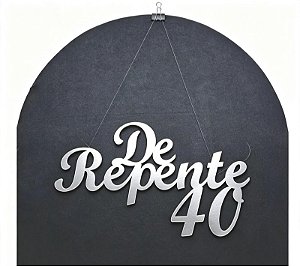 Letreiro De Repente MDF PRATA 60cm