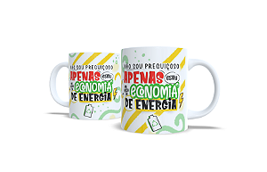 Caneca Branca Estampa Divertida Economia Energia
