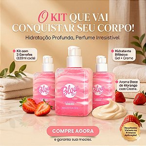 Kit 3 Hidratante Gel Corporal Feminino Uso Diário Blow Girl