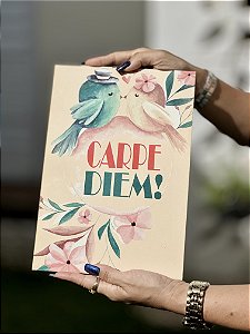 Quadro Decorativo | CARPE DIEM!