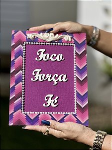 Quadro Decorativo | Foco, Força e Fé