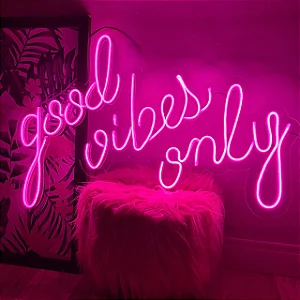 Led Neon Good Vibes Only - Modelo 01