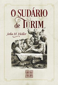 O Sudário de Turim - Capa Dura