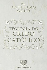 Teologia do Credo Católico
