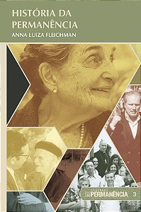 Cadernos Permanência 003 - História da Permanência