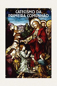 Catecismo da Primeira Comunhão