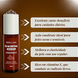 Óleo Corporal de Amêndoa Miss Lary 100ml Desodorante Hidratação Toque Sedoso