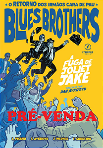 Blues Brothers: A Fuga de Joliet Jake