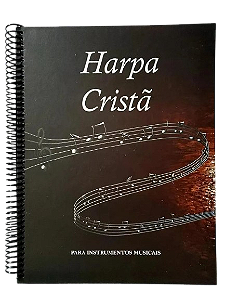 Harpa Cristã Para Instrumentos Musicais em Dó na Clave de Dó Soprano e Contralto