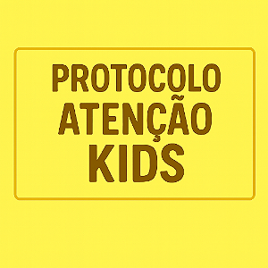 ATENÇÃO KIDS